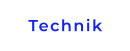 Technik